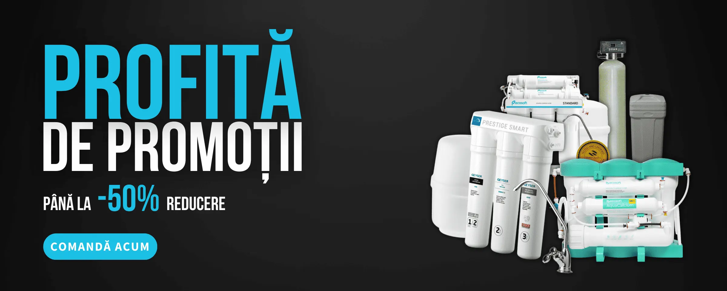 Promoție filtre de apă Aqua Healthy – reduceri până la 50%